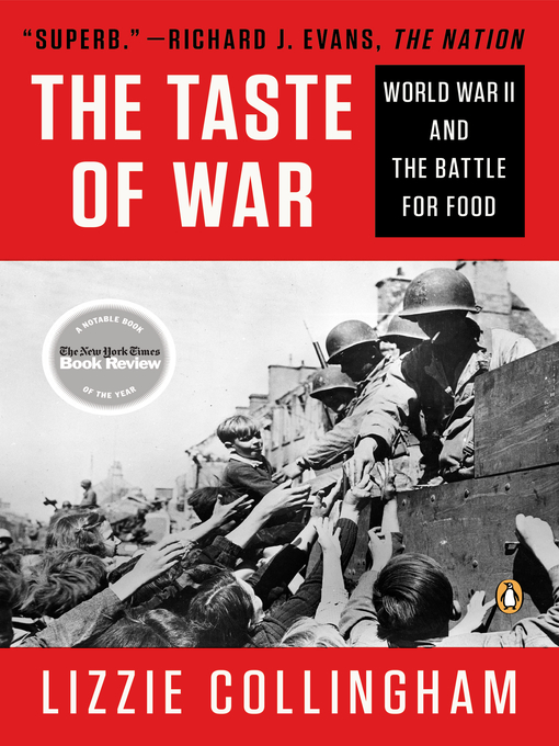 Title details for The Taste of War by Lizzie Collingham - Available